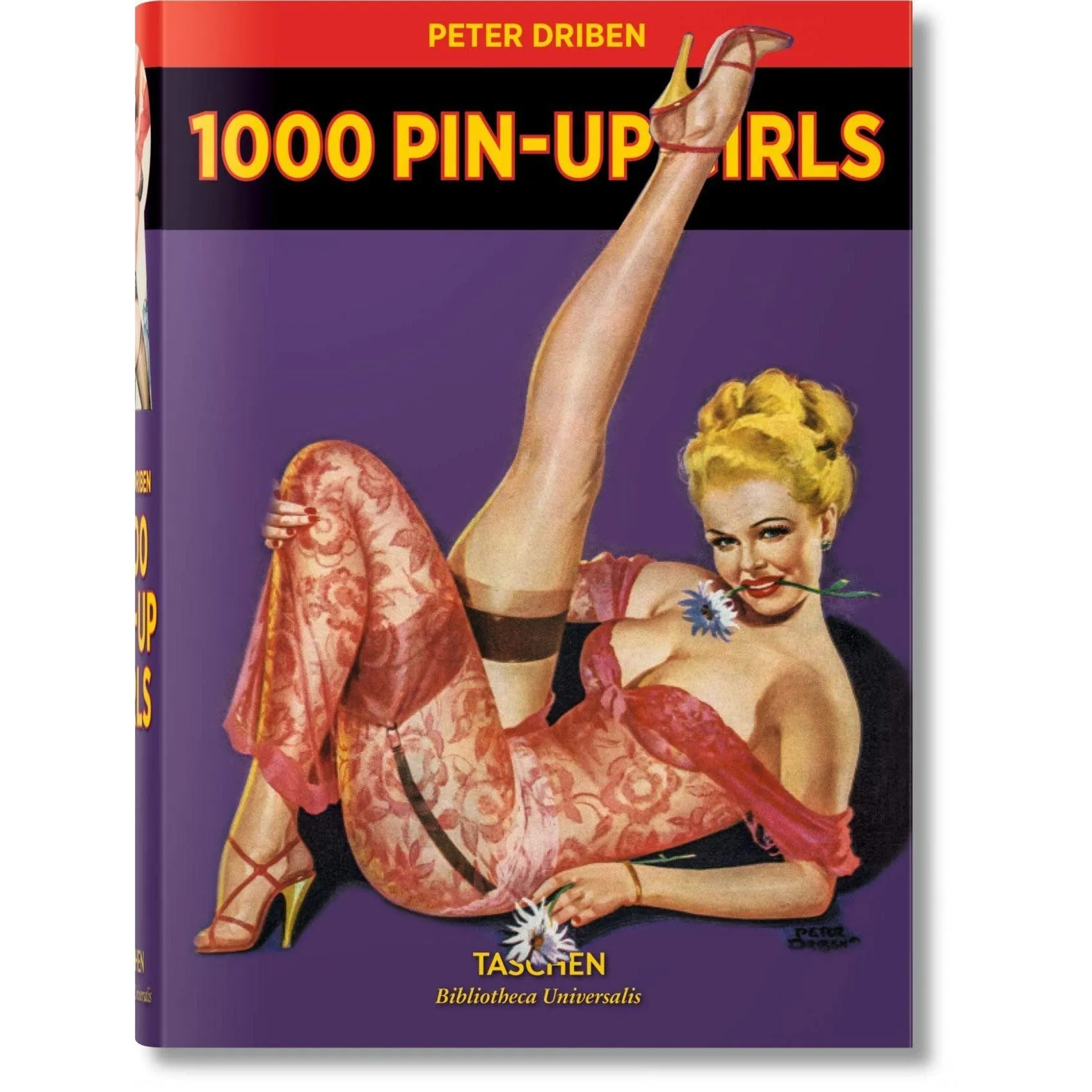 1000 Pin-Up Girls (Bibliotheca Universalis)